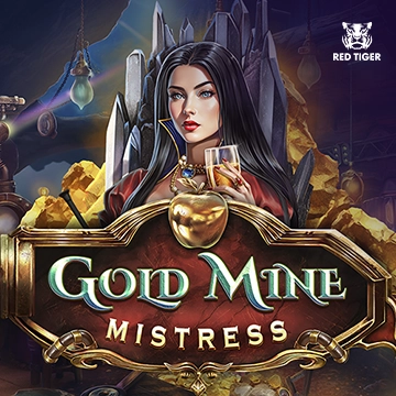 Gold Mine Mistress - GOODGAMING138