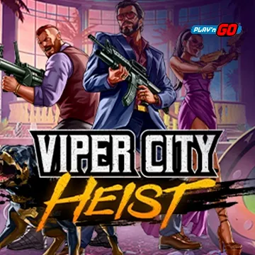 Viper City Heist - GOODGAMING138