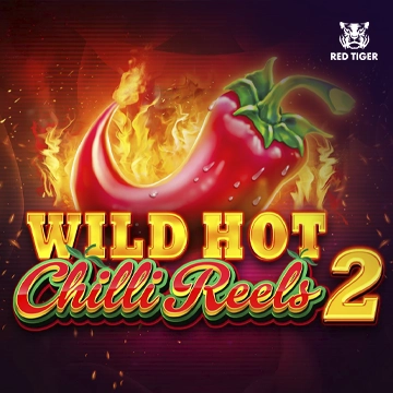 Wild Hot Chilli Reels 2 - GOODGAMING138