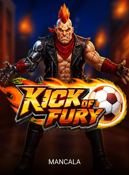 Kick of Fury - GOODGAMING138
